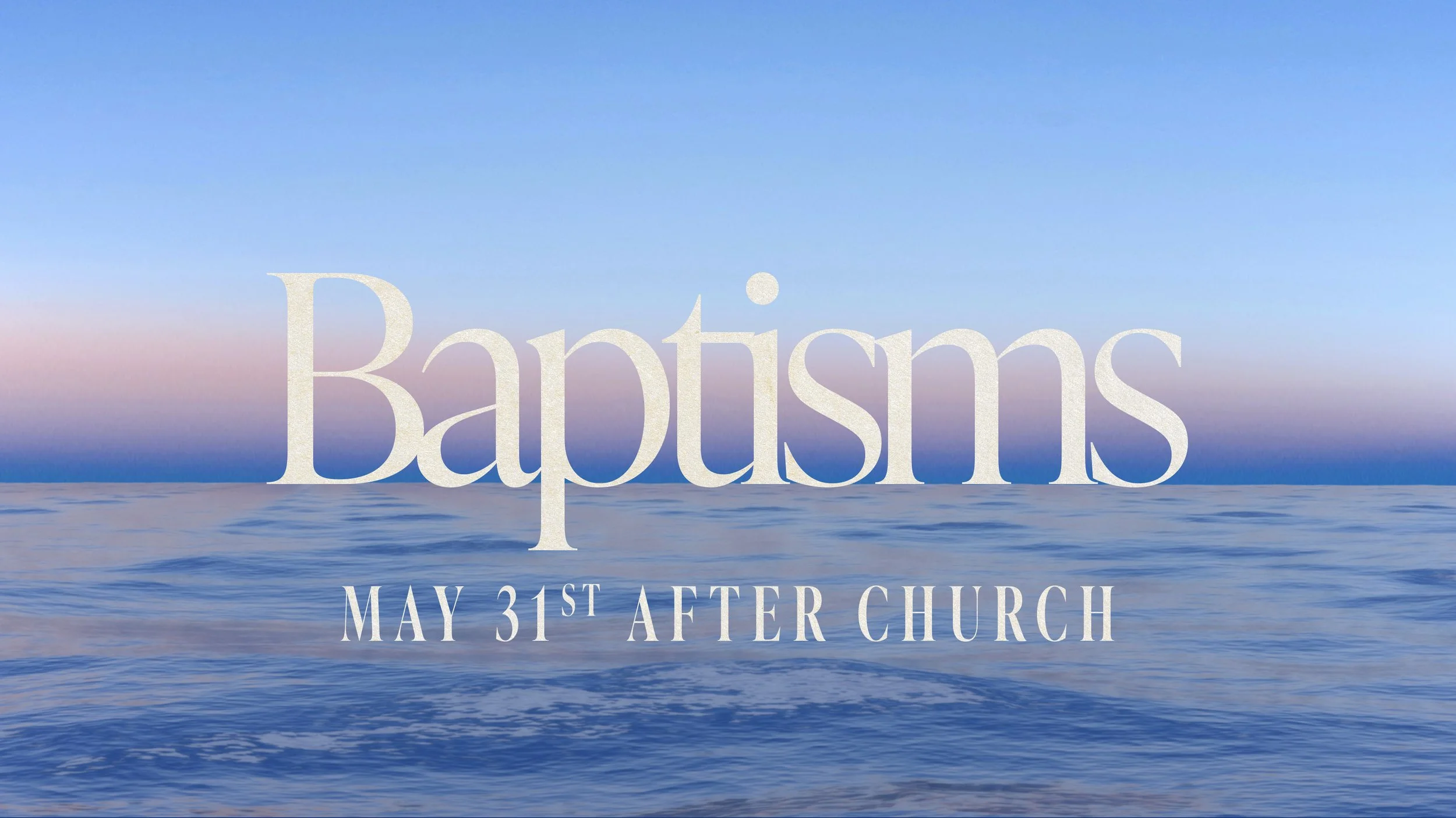 Baptism Sunday