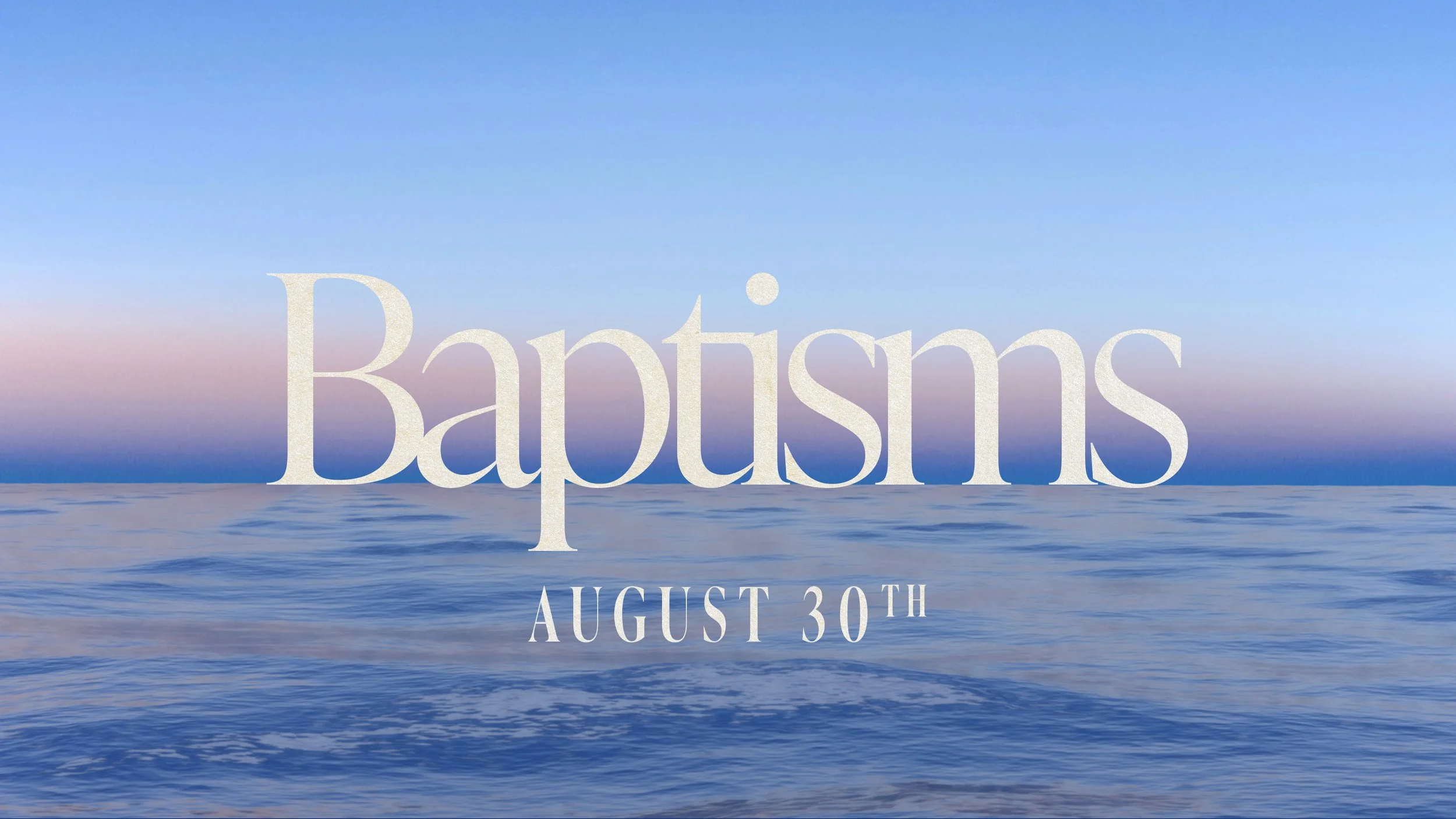 Summer Baptisms