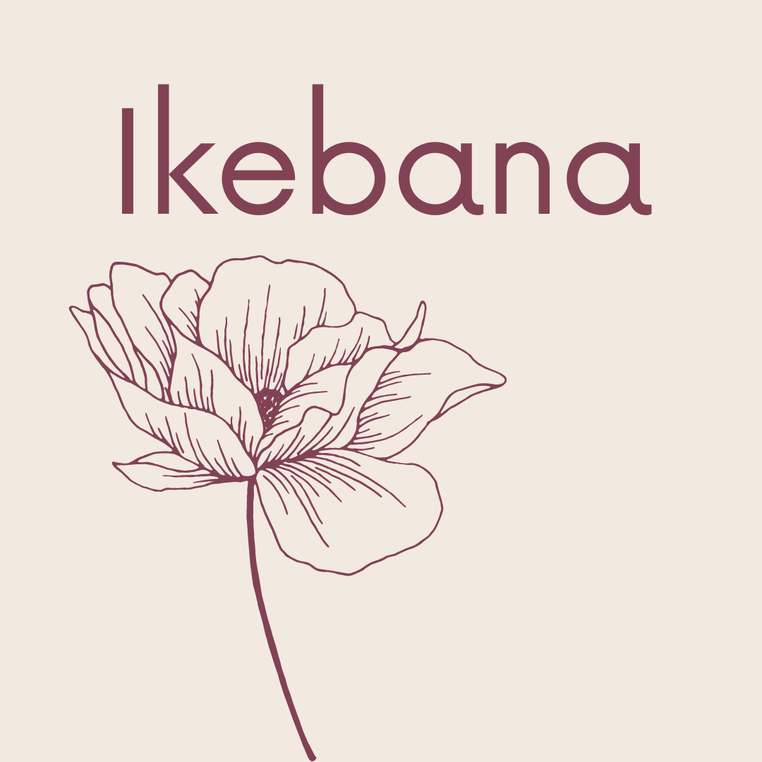 Ikebana 2nd &amp; 4th Tuesday