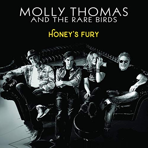 Honey's Fury by Molly Thomas &amp; The Rare Birds