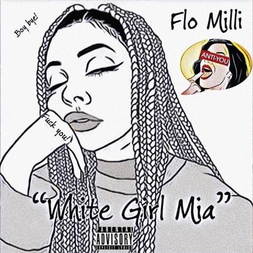 White Girl Mia by Flo Milli