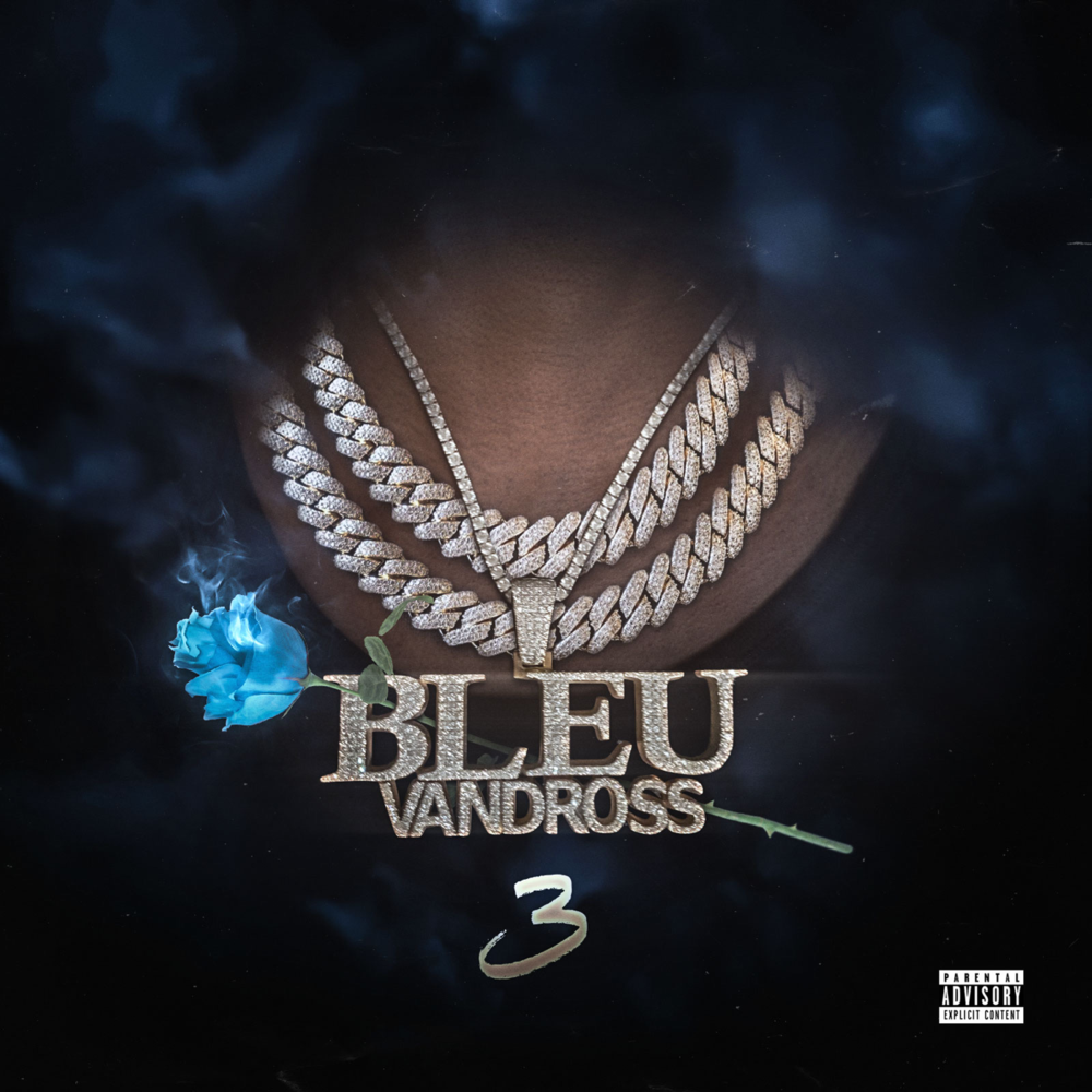 Bleu Vandross 3 by Yung Bleu