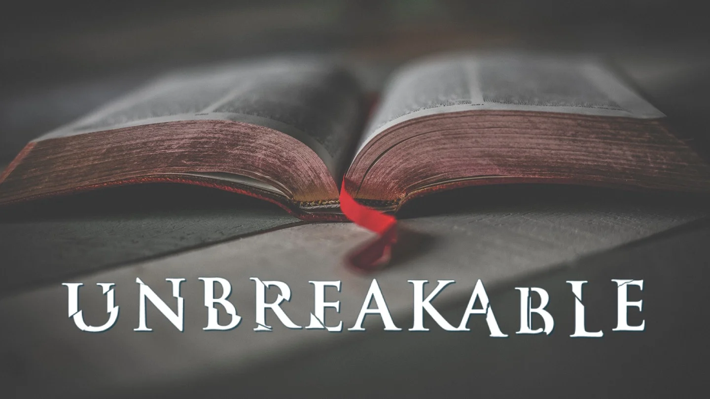 Unbreakable