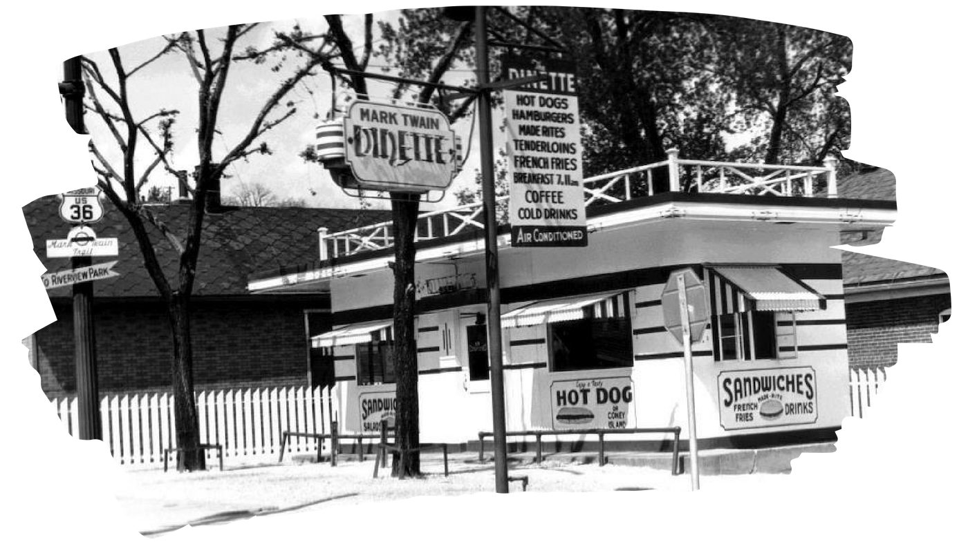 Original Mark Twain Dinette restaurant and diner opened in Hannibal, MO in 1942