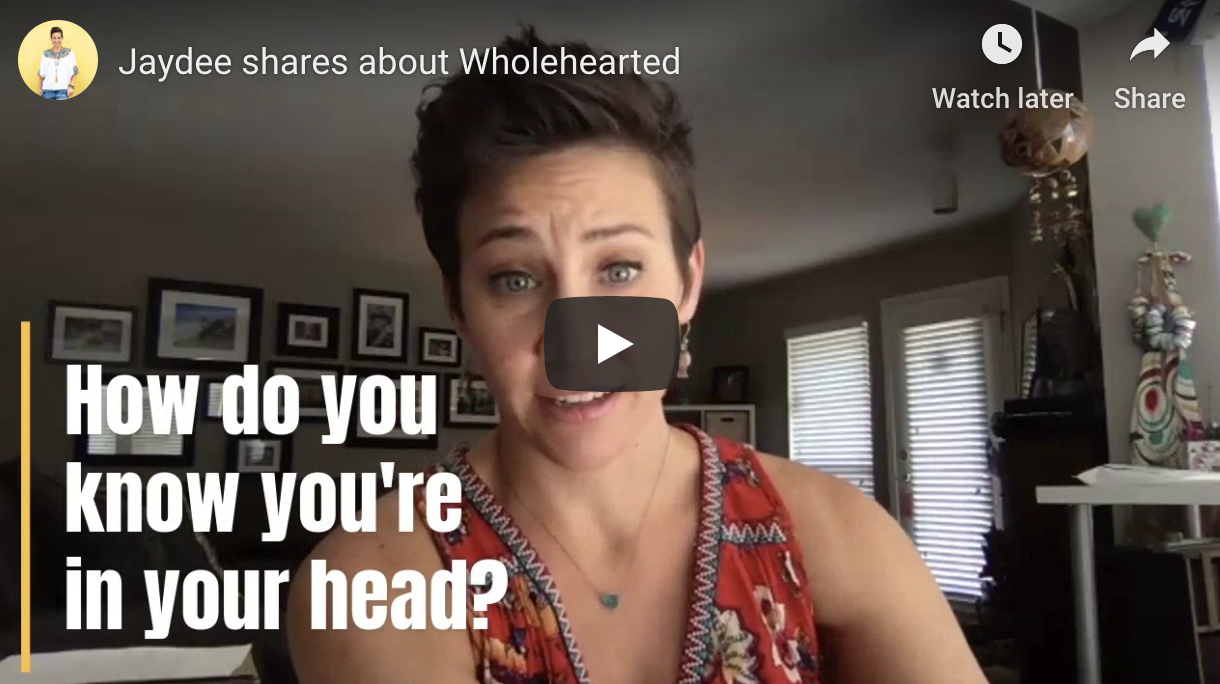 Wholehearted Participants Open Up 