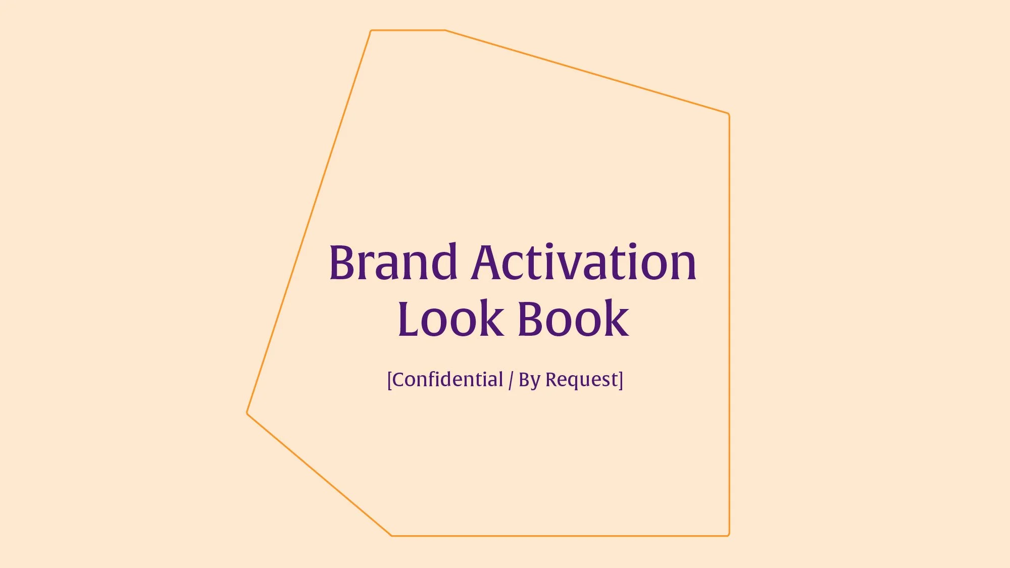 Brand Activation Look Book