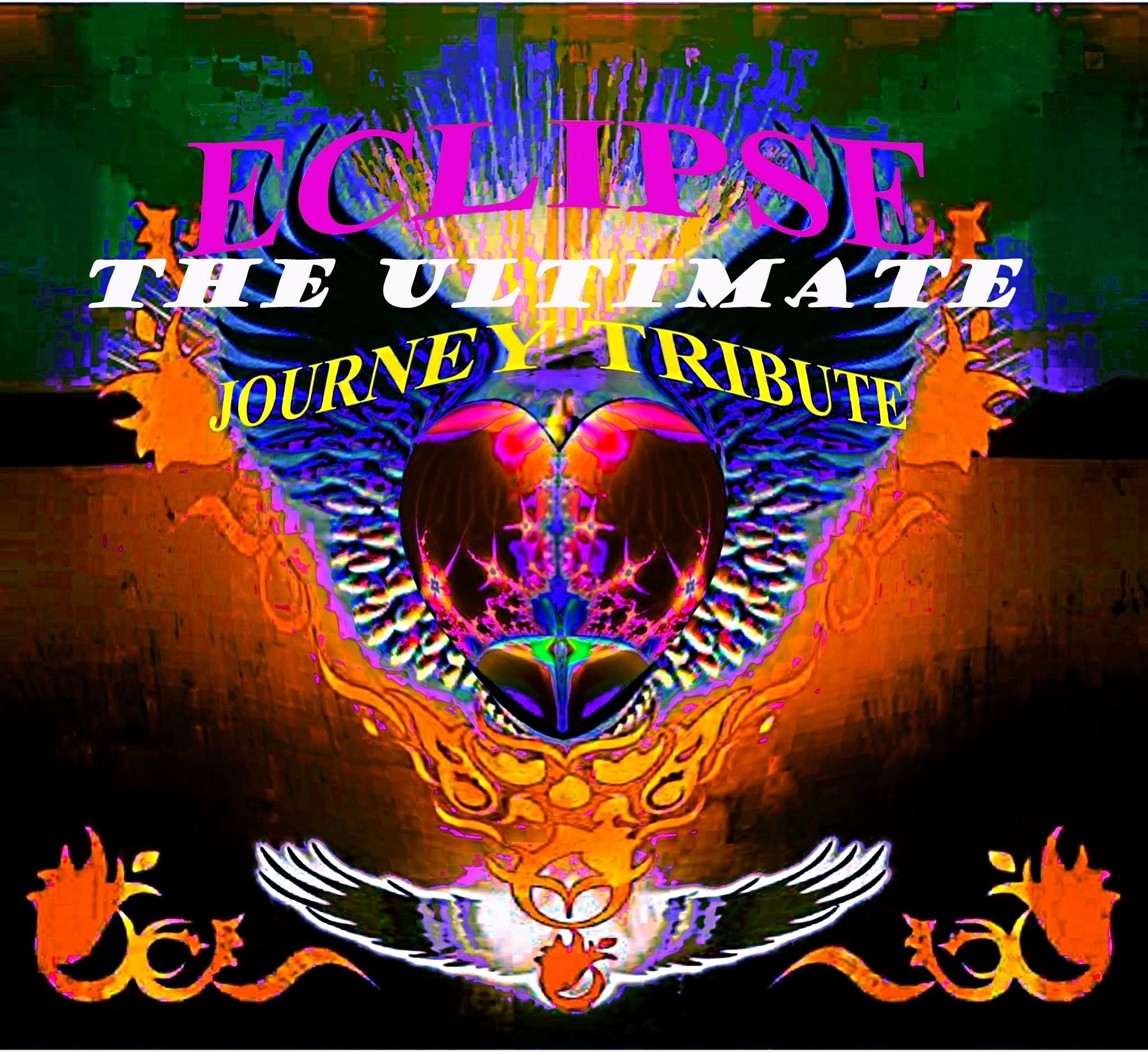 Eclipse the Ultimate Journey Tribute Band