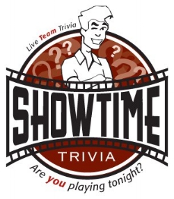 Showtime Trivia every Wednesday @ 7:30 pm
