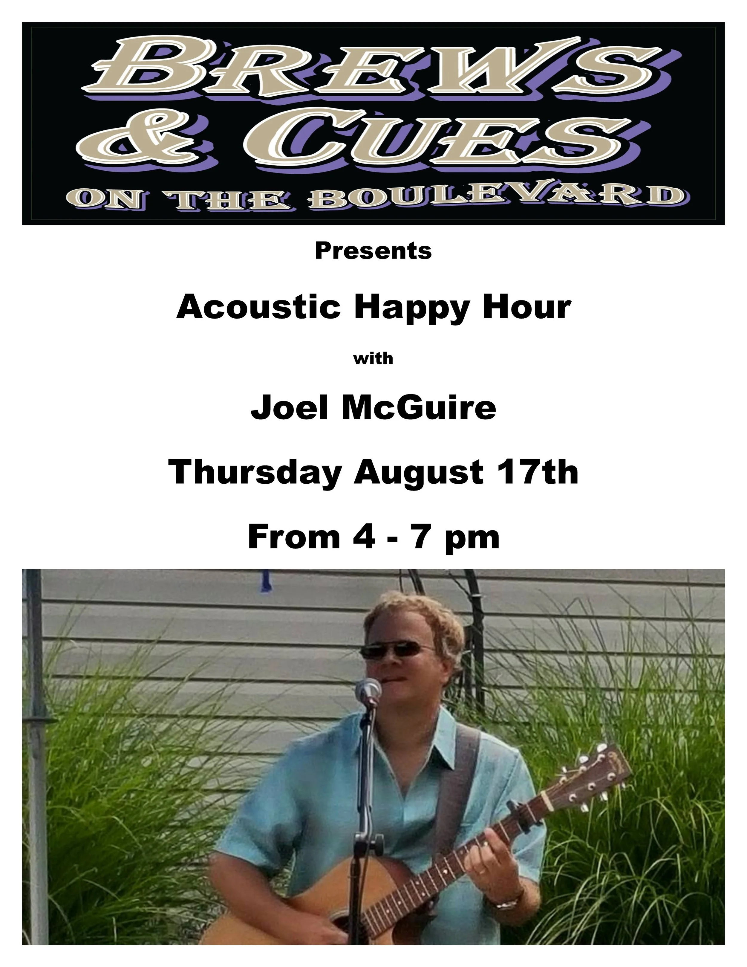 Acoustic Happy Hour w/ Joel McGuire 4-7pm