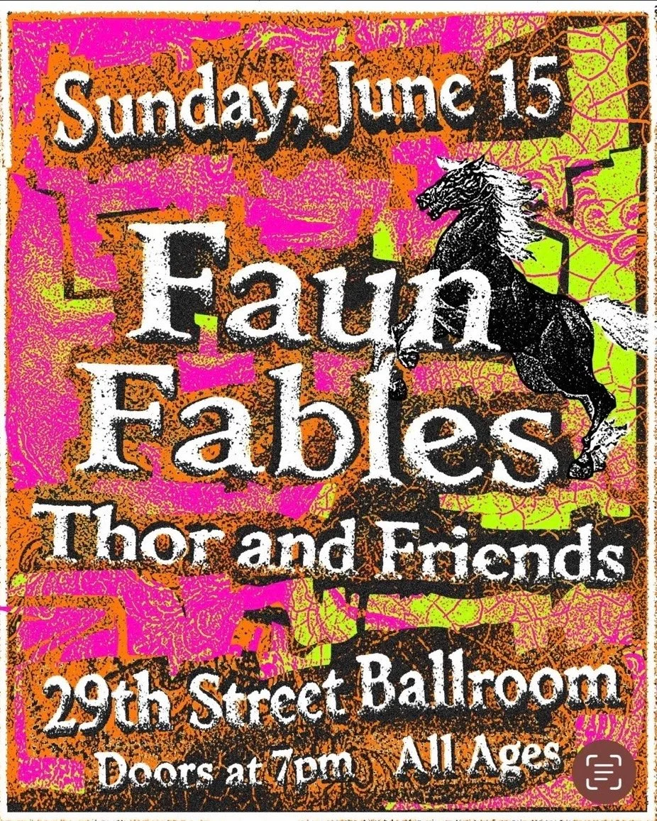 Faun Fables and Thor & Friends @ The Ballroom June 15