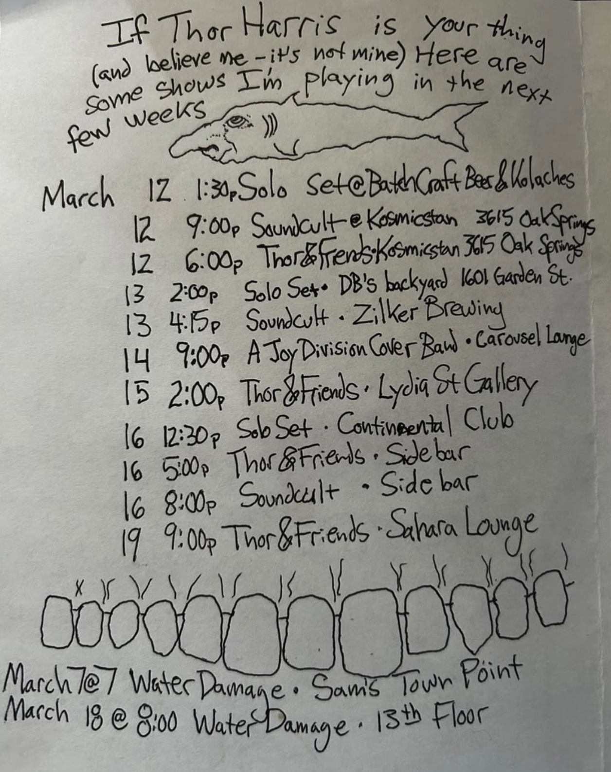 Thor Harris at SXSW List of all appearances: solo, Thor &amp; Friends, Soundcult, Water Damage &amp; A Joy Division Cover Band