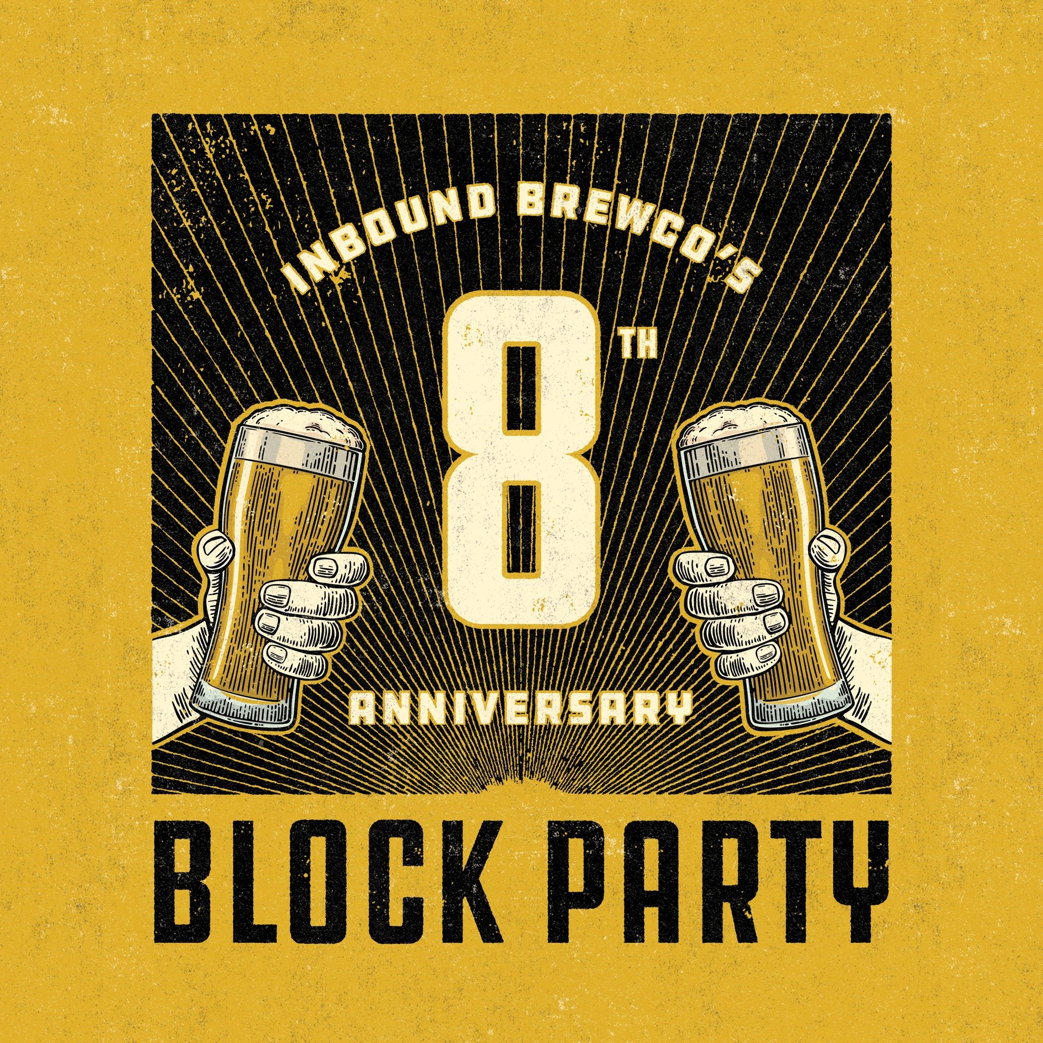 🎉 Celebrate with us at our 8th Anniversary Block Party on April 27th! We're kicking things off at 11:00 AM with our for a day of fun, music, food trucks, and outdoor beers. Don't miss out on the excitement! 🍻🎉

#InboundAnniversary #BlockParty #Cra