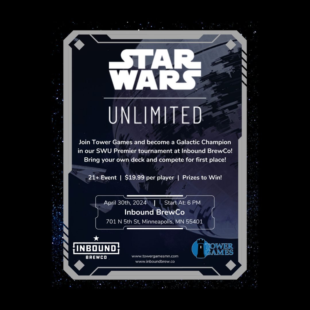 ✨ Join us on April 30th at 6pm for an epic showdown with @towergamesmn at our taproom! 🚀

🏆 Unleash your inner galactic champion in our Star Wars Unlimited Premiere tournament! Bring your own deck and battle it out for first-place glory. 

🍻 This 