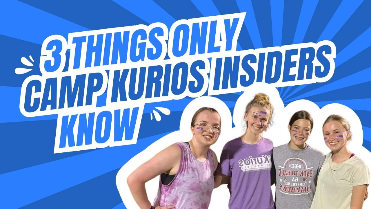 3 Things Only Camp Kurios Insiders Know