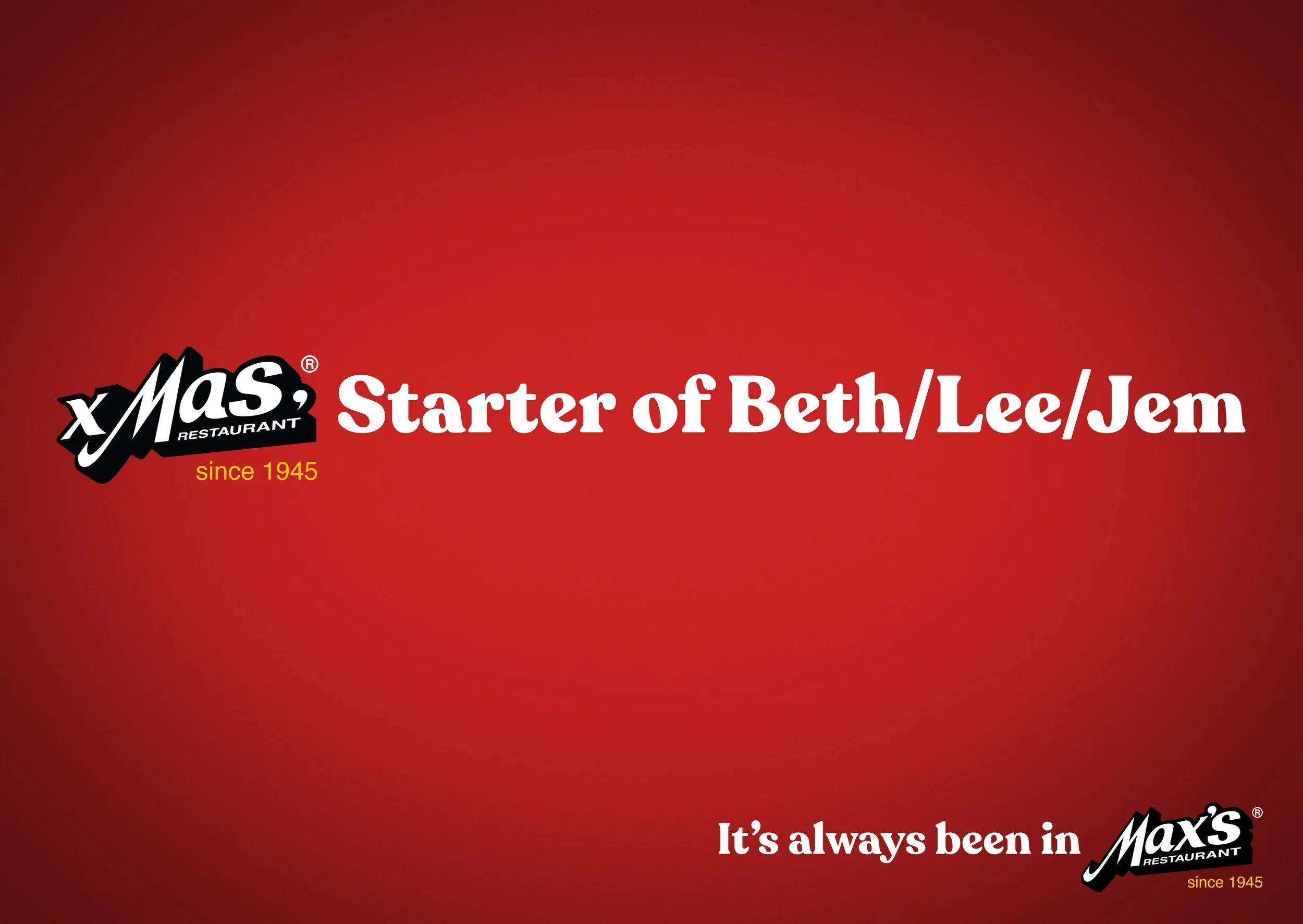 XMAS, HAS ALWAYS BEEN IN MAX'S - 5