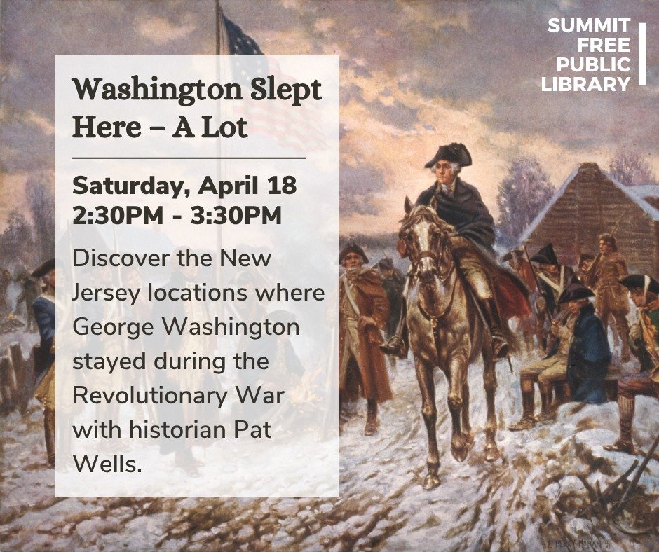 Washington Slept Here - A Lot