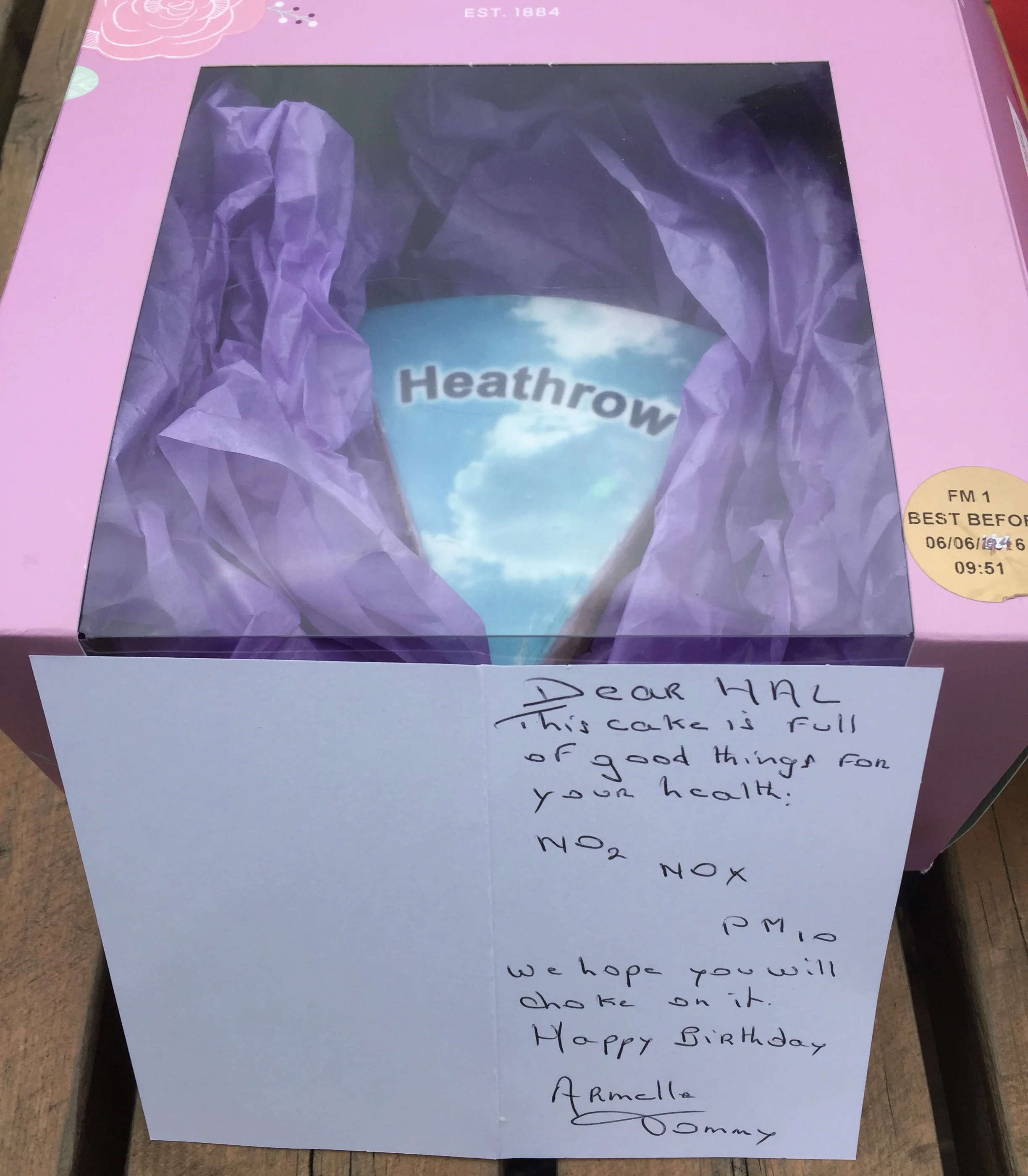 A slice of inedible cake – to perfectly complement the toxic air created by Heathrow. The best before date now reads “1946” as the hamlet of Heathrow was certainly better before it was concreted over to make a civil airport