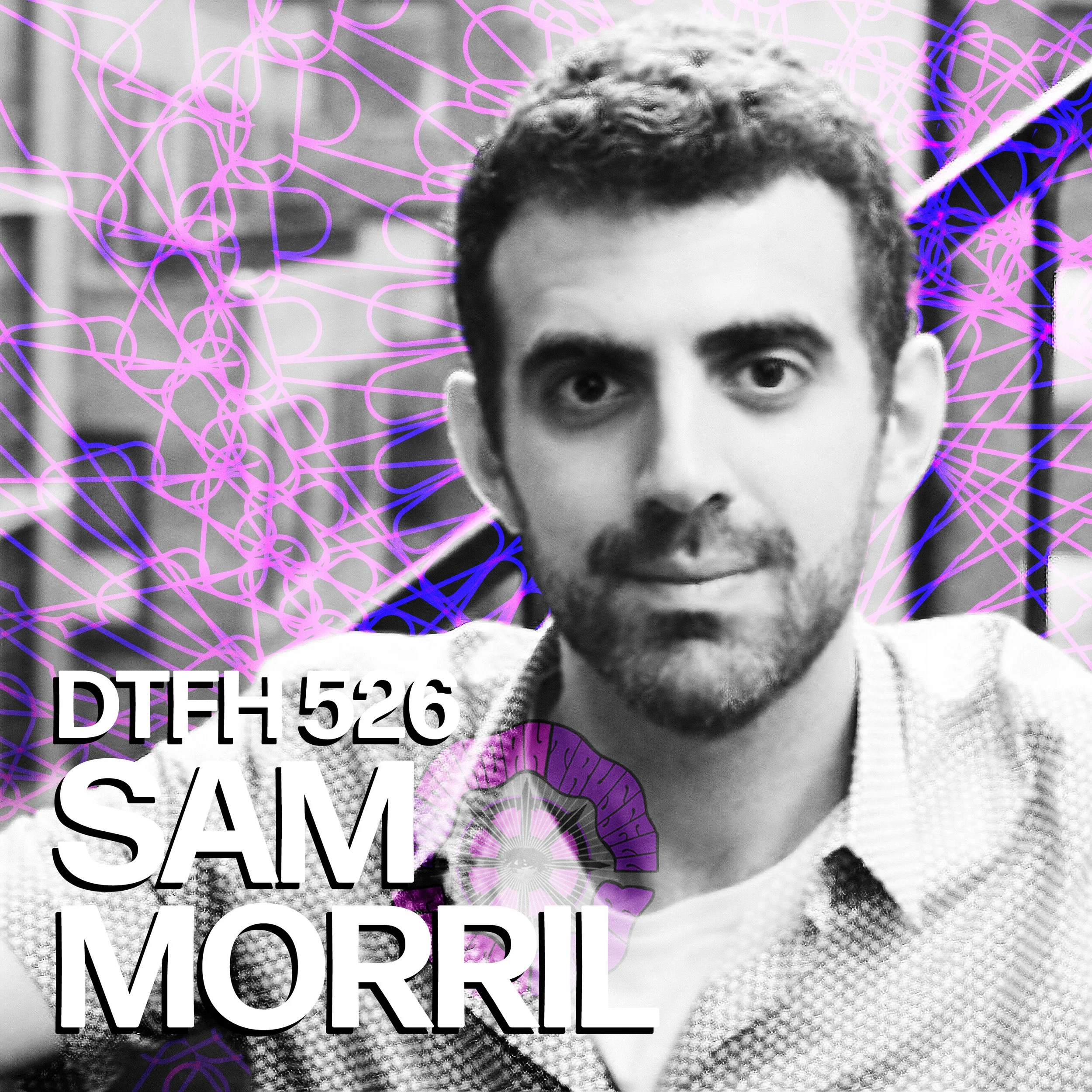 Sam Morril — Duncan Trussell Family Hour