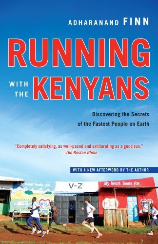 Running with the Kenyans, by Adharanand Finn