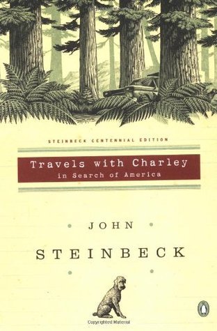 Travels with Charley: in Search of America, by John Steinbeck