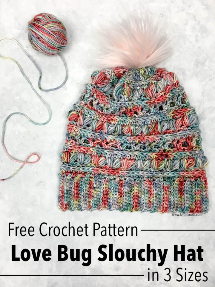 Crochet Love Bug Slouchy Hat Free Pattern In Sizes Toddler Through Adult Left In Knots,Tulip Trees Leaves