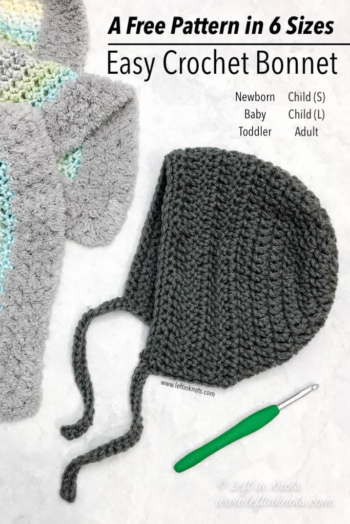 Crochet Bonnet Sizes Newborn through 