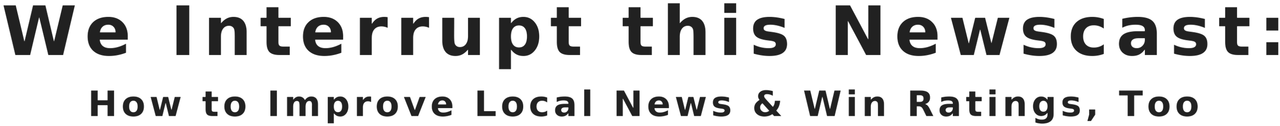 interrupt newscast.png
