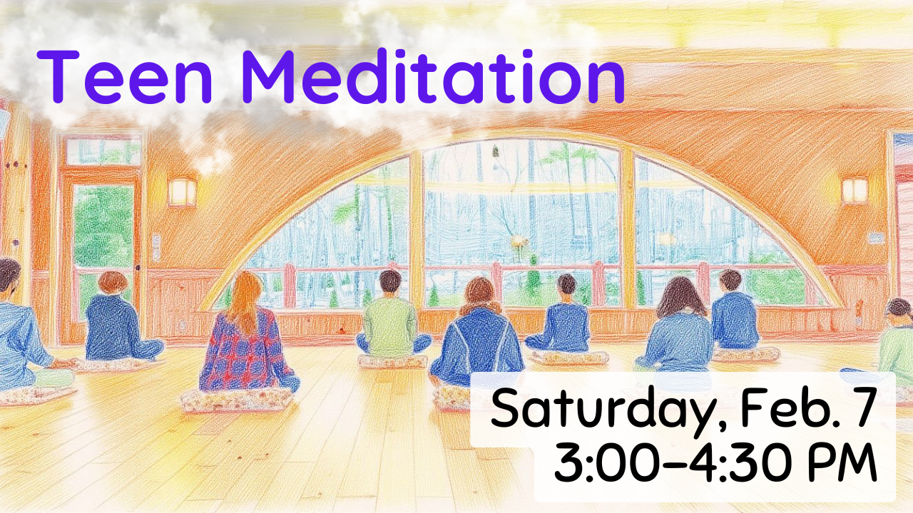 Teen Meditation Saturday.png