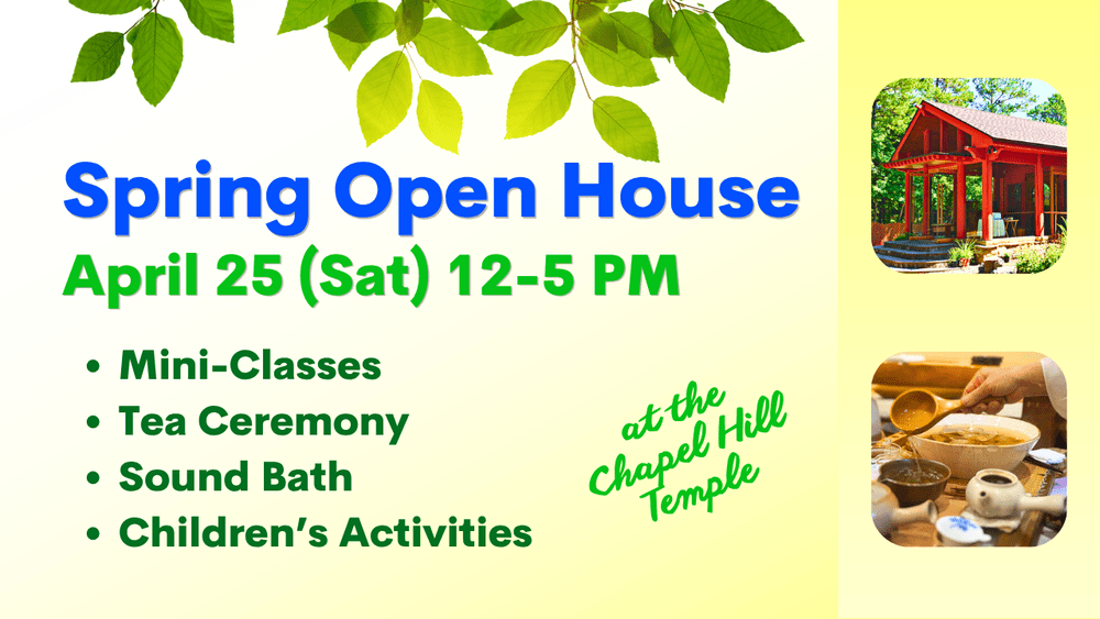 Spring Open House — Won Buddhism of North Carolina