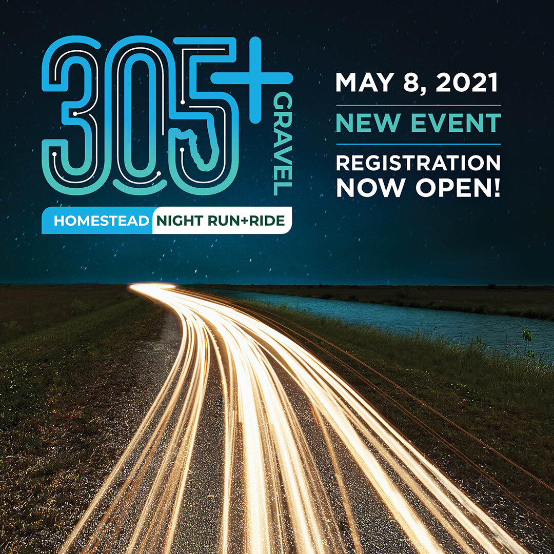305 + Gravel Homestead Night Run + Ride