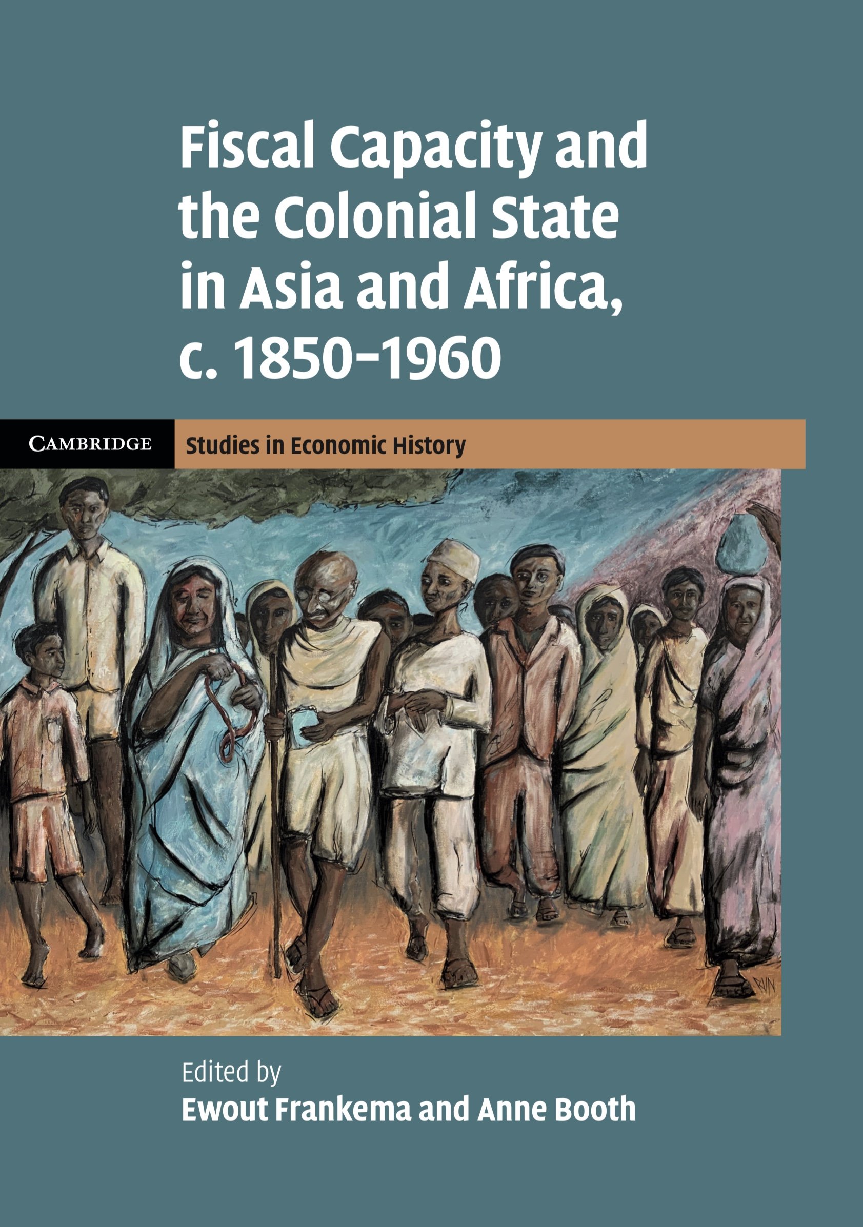 Art for Fiscal Capacity and the Colonial State in Asia and Africa