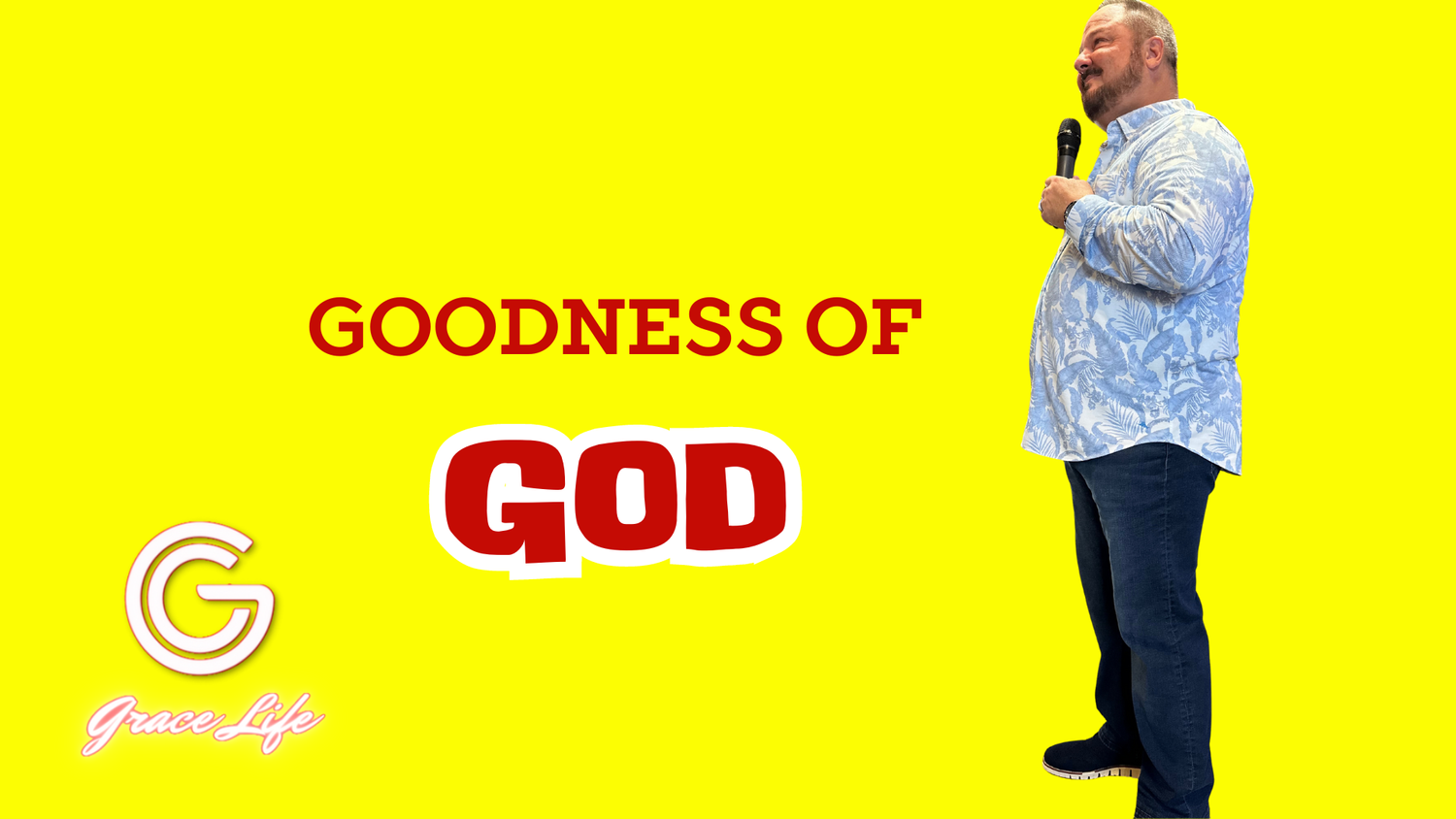 Goodness Of God episode artwork