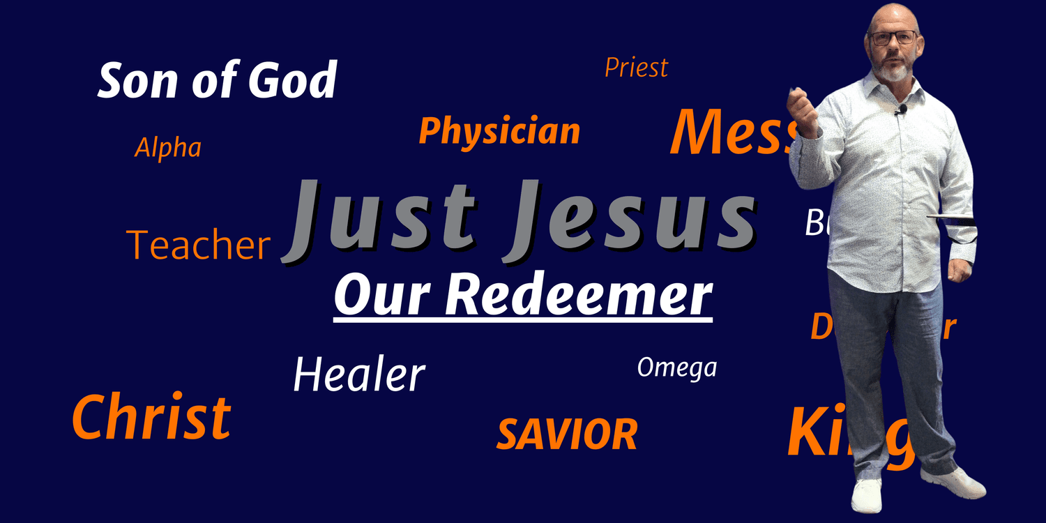Just Jesus: Our Redeemer episode artwork