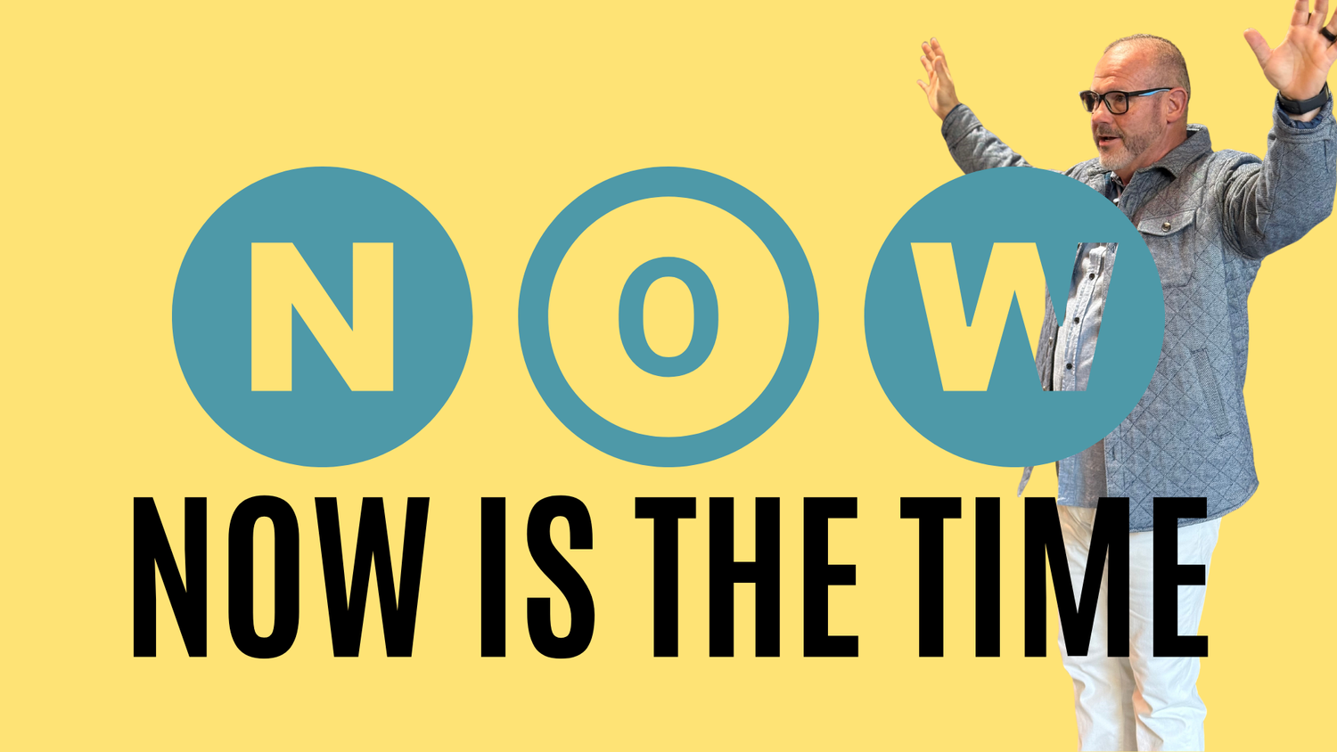 NOW: Now Is The Time episode artwork