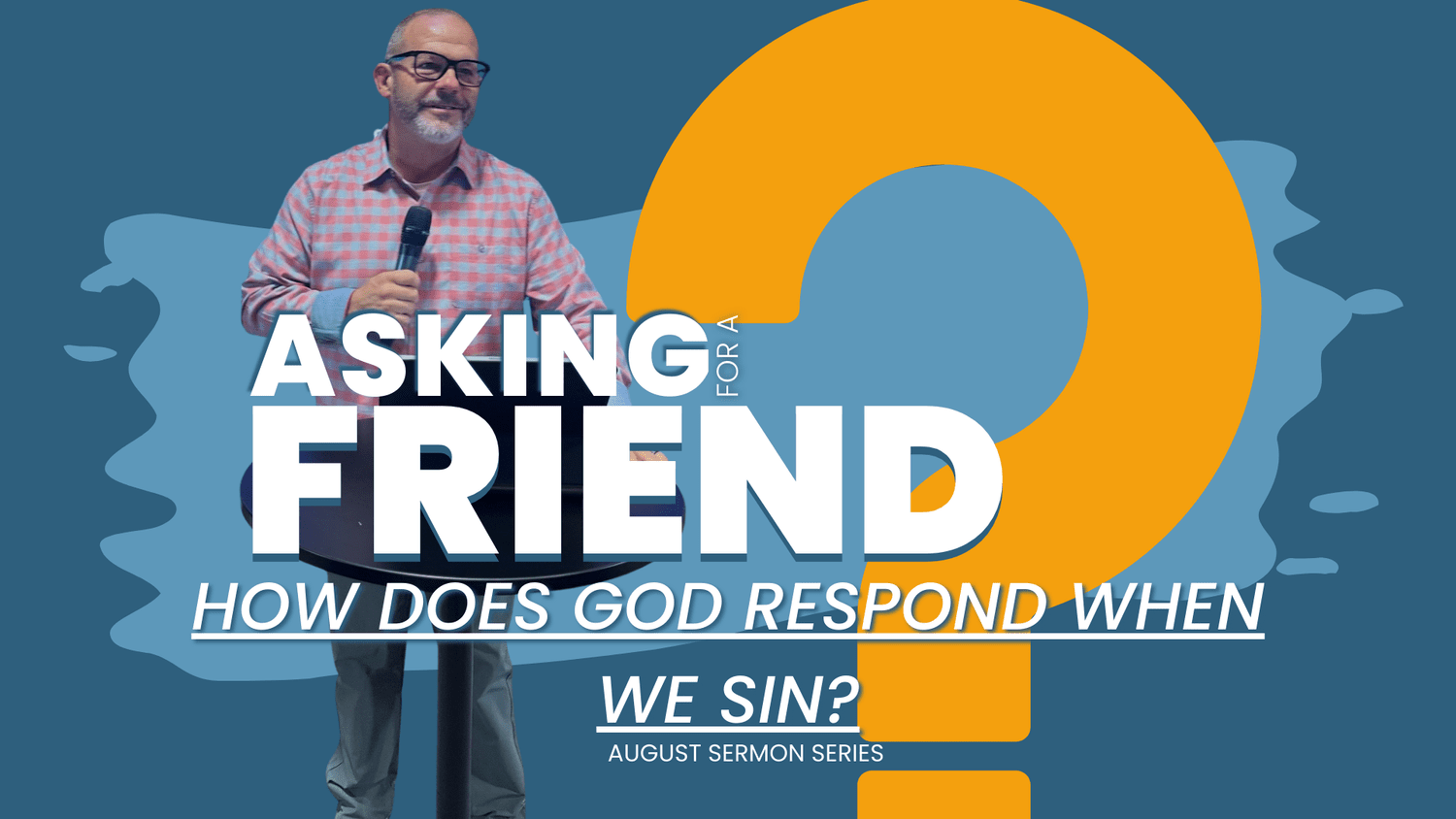 Asking For A Friend?: How Does God Respond When We Sin? episode artwork