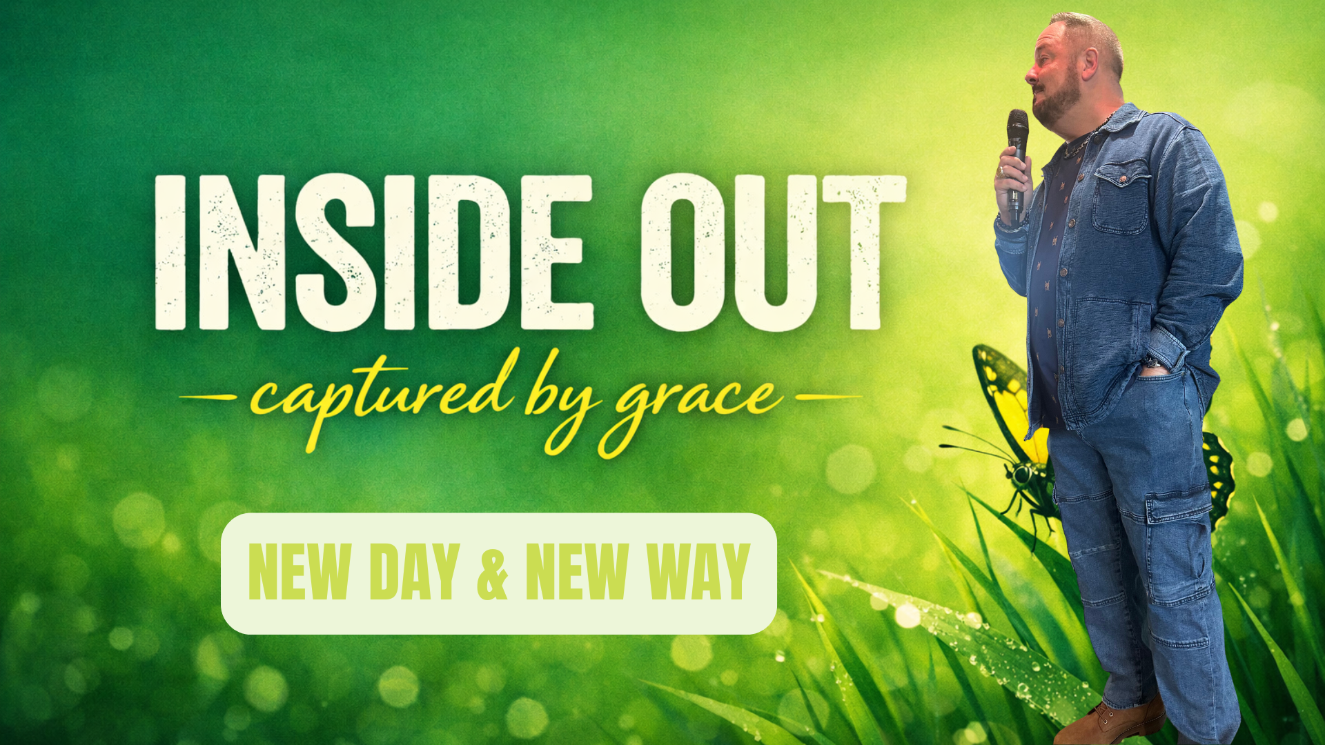 Inside Out: New Day &amp; New Way 