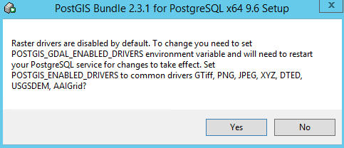 Enable Raster Drivers (default option is off) – say yes 