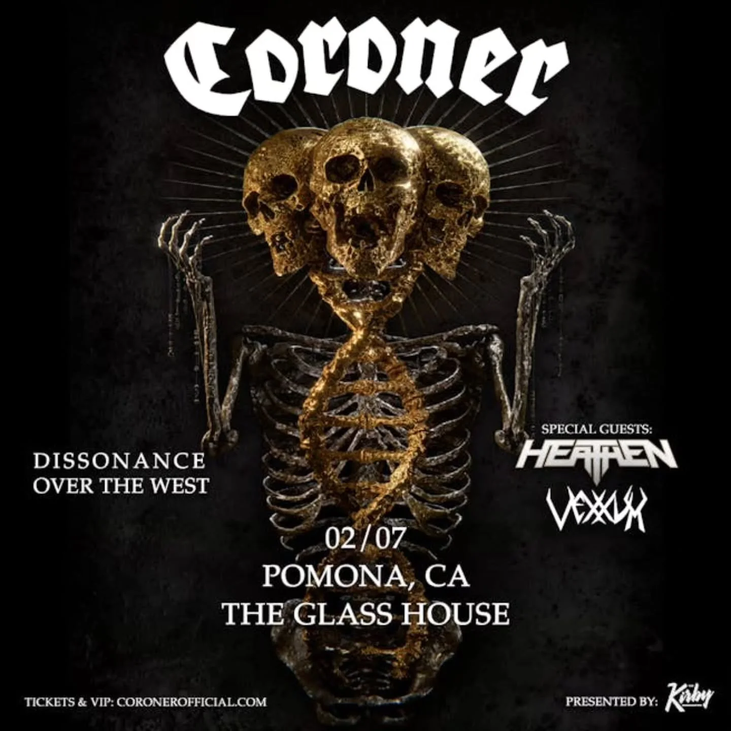 🎶 🎟 TICKET GIVEAWAY 🎟 🎶

Enter to win tickets to Coroner "Dissonance over the West" tour with special guests: Heathen and Vexxum live in concert at the Glass House Pomona @theglasshousepomona on Saturday, February 7th. 🎶

Giveaway step