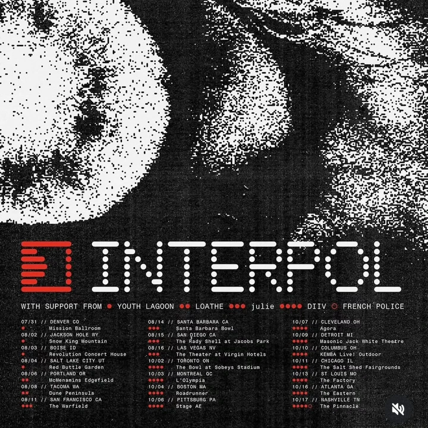 Interpol 2026 Tour 🎸

NYC group @interpol is going on tour this Fall with @trevorpowers @loatheasone @julieband @diiv &amp; @frenchpoliceband! ✨️

Which tour dates are you looking forward to? Which are your favorite Interpol songs? ✍️

#interpol #mu