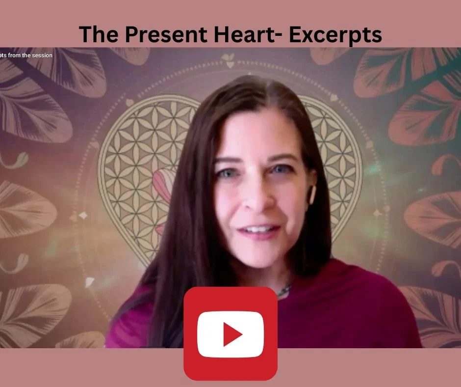 The Present Heart- Excerpts 