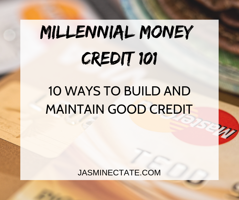 2 Millennial Money Credit 101 .png