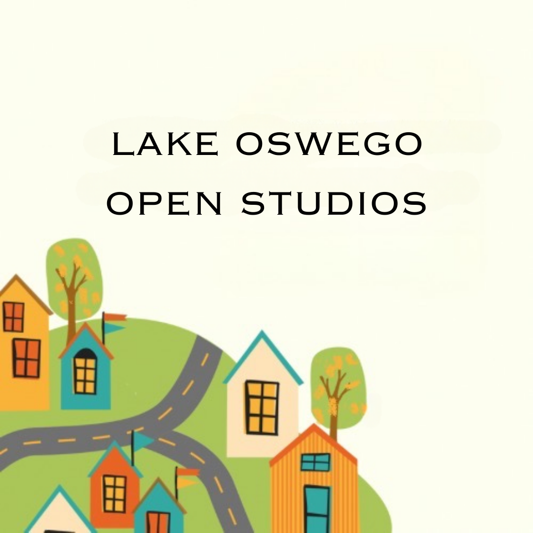 1st Annual Lake Oswego Open Studios