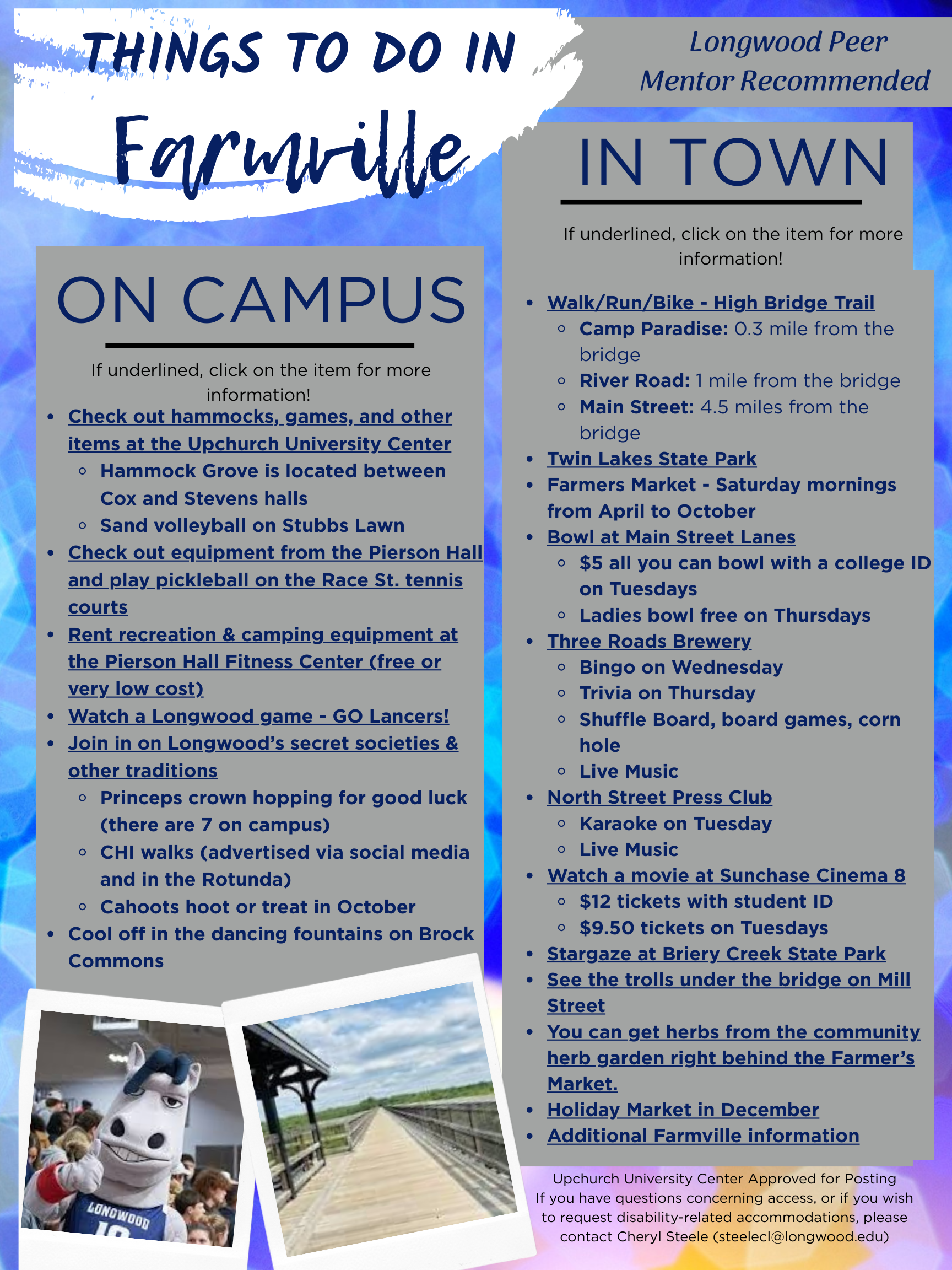 Upchurch University Center Approved for Posting If you have questions concerning access, or if you wish to request disability-related accommodations, please contact Cheryl Steele (steelecl@longwoo.png