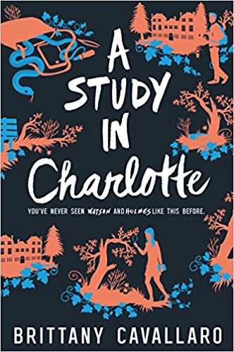 Cover of A Study in Charlotte by Brittany Cavallaro