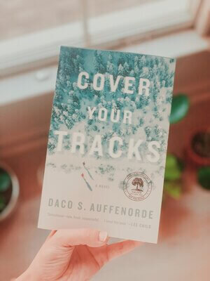 Cover Your Tracks by Daco S. Auffenorde