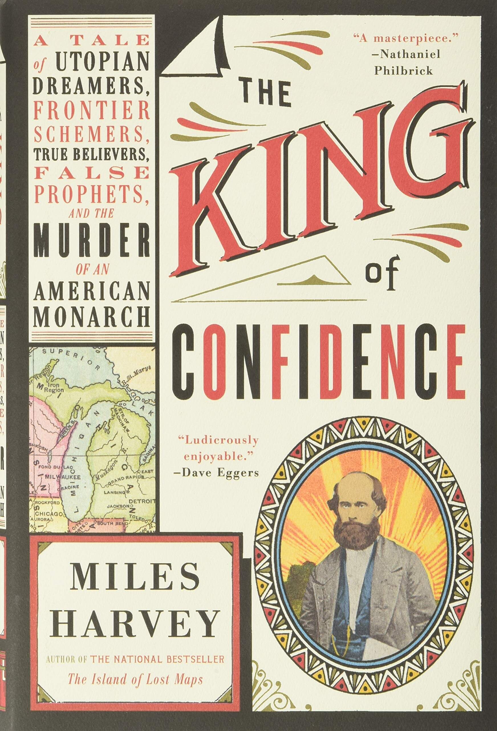 The King of Confidence by Miles Harvey