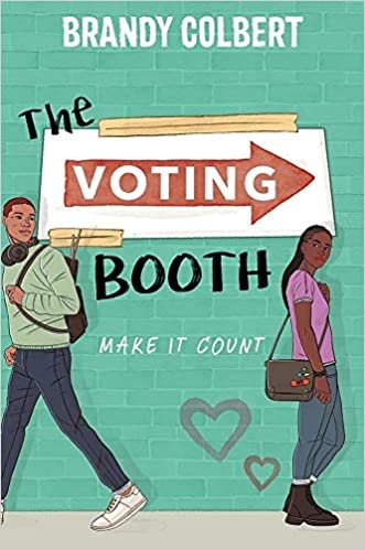 The Voting Booth by Brandy Colbert