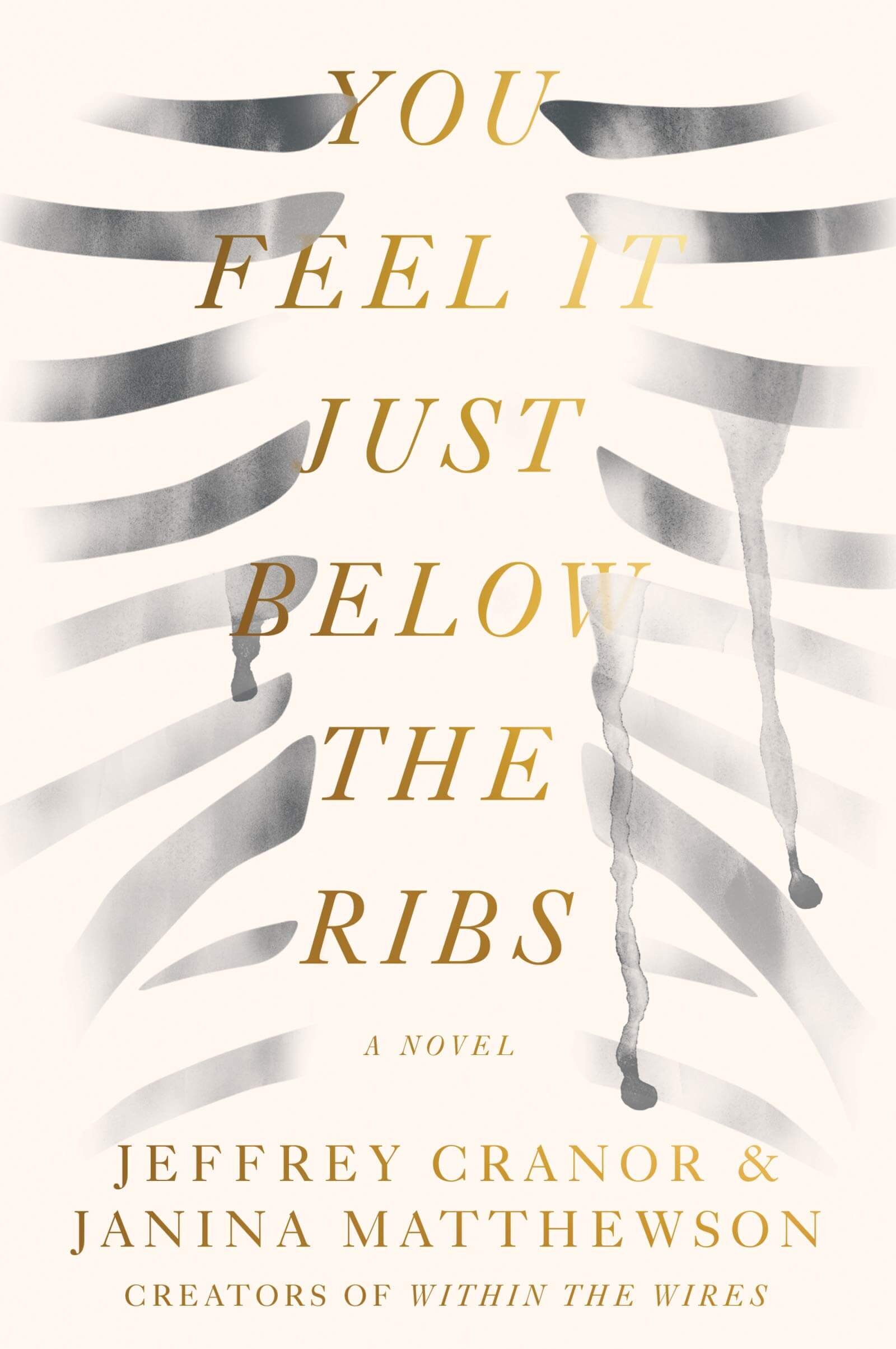 You Feel It Just Below the Ribs by Jeffrey Cranor &amp; Janina Matthewson