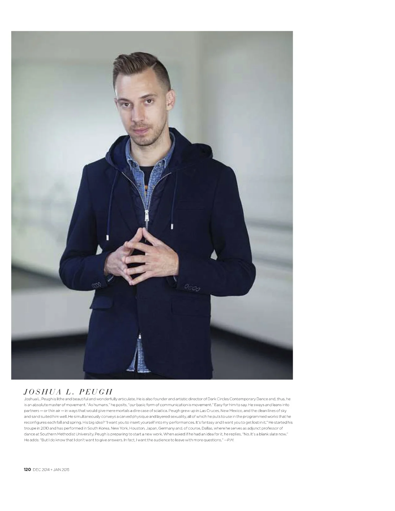 Artistic Director Joshua L. Peugh is featured in the Holiday Edition of FD Luxe Magazine as one of “Five Creatives Changing Everything”