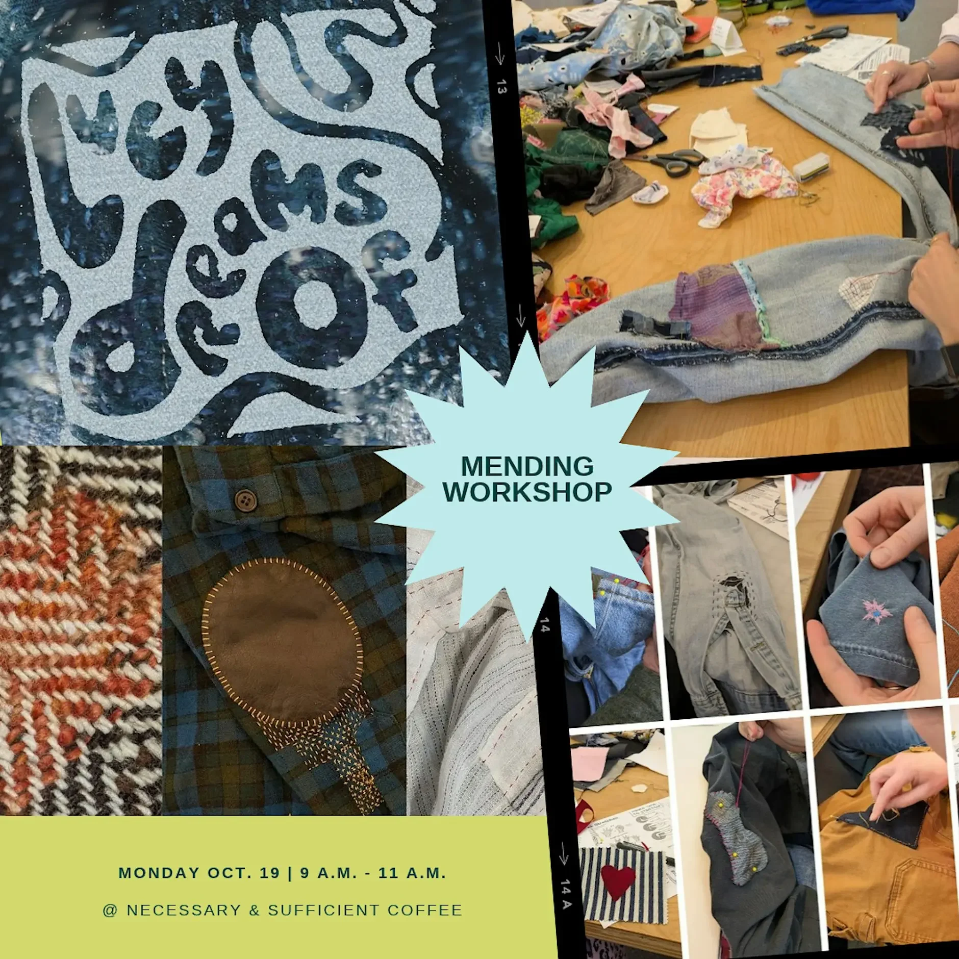 Visible Mending Workshop at Necessary &amp; Sufficient Coffee